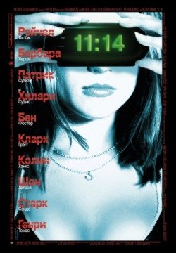 11:14 (2003) смотреть онлайн в HD 1080 720